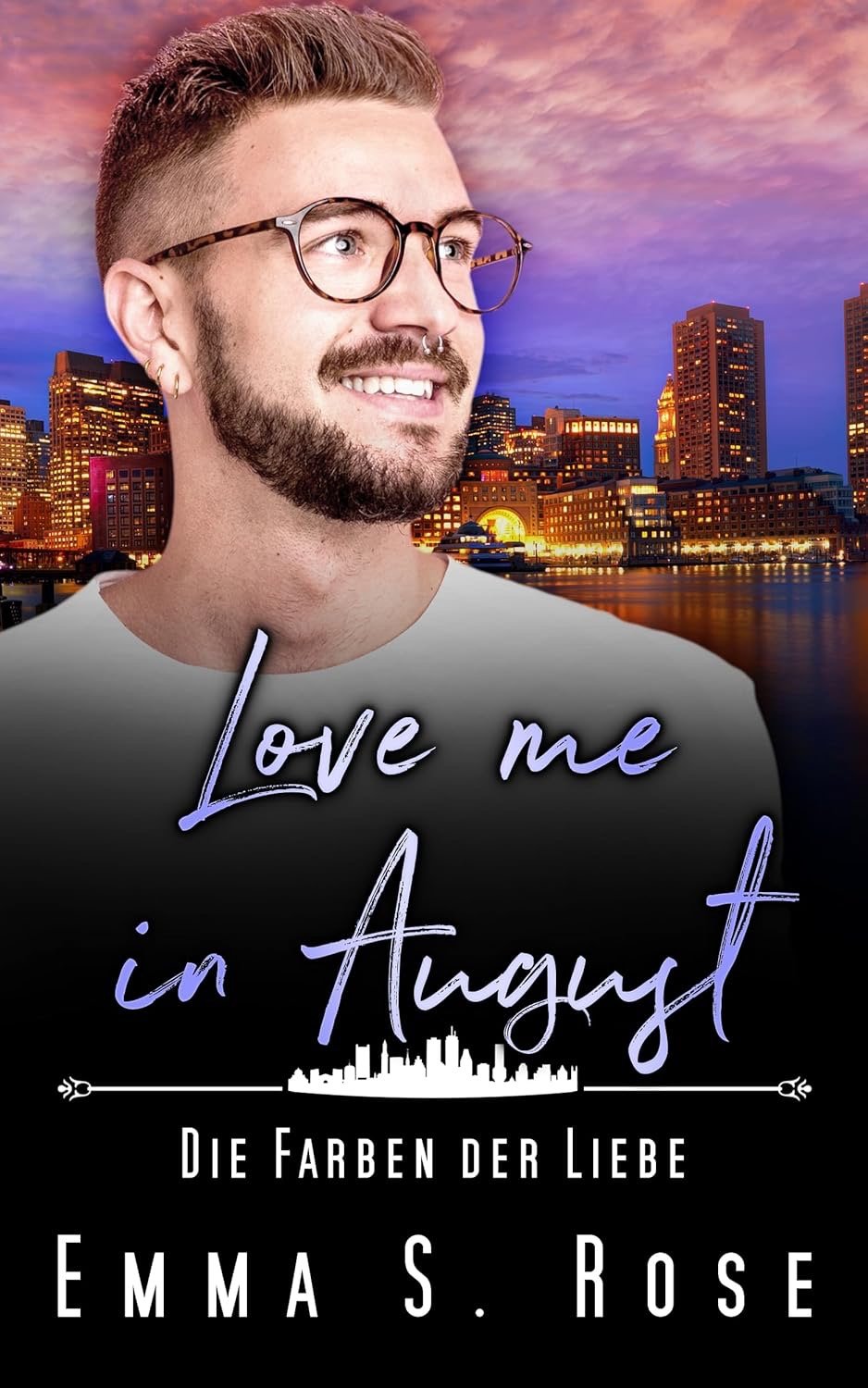 Love me in August: Die Farben der Liebe von Emma S. Rose