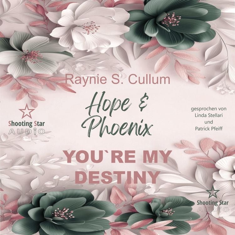 Hope & Phoenix von Raynie S. Cullum – Hörbuch