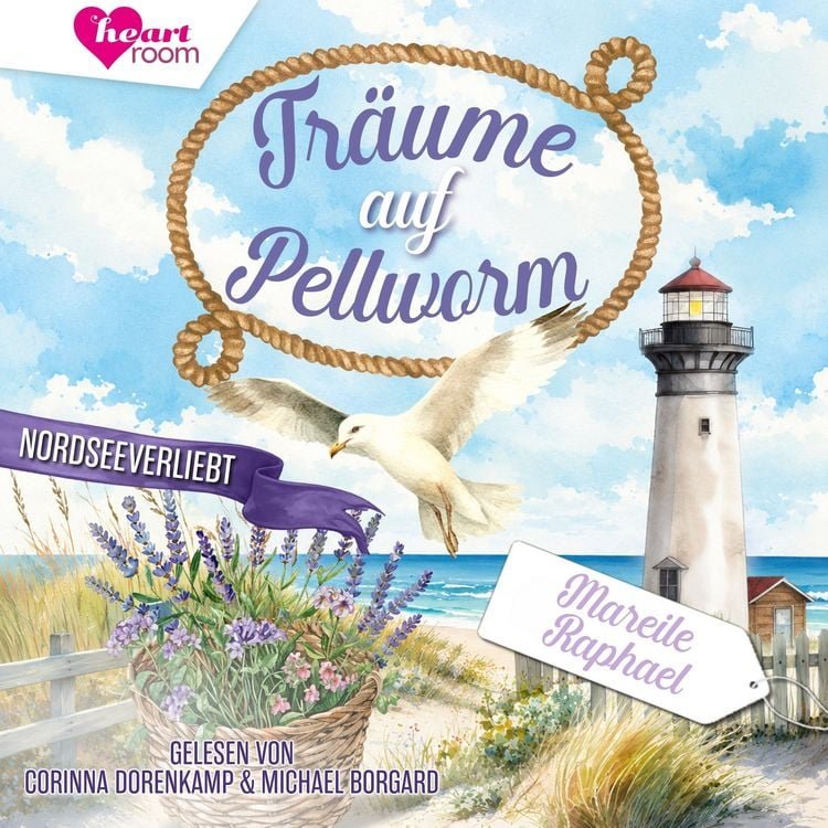 Träume auf Pellworm von Mareile Raphael – Hörbuch
