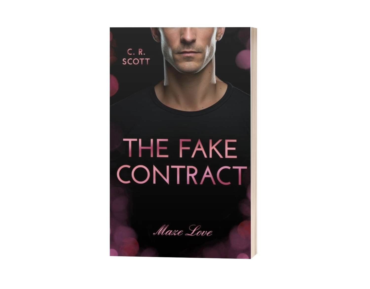 MockUp zu The Fake Contract von C. R. Scott
