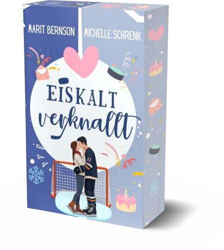 Eiskalt verknallt von Michelle Schrenk und Marit Bernson