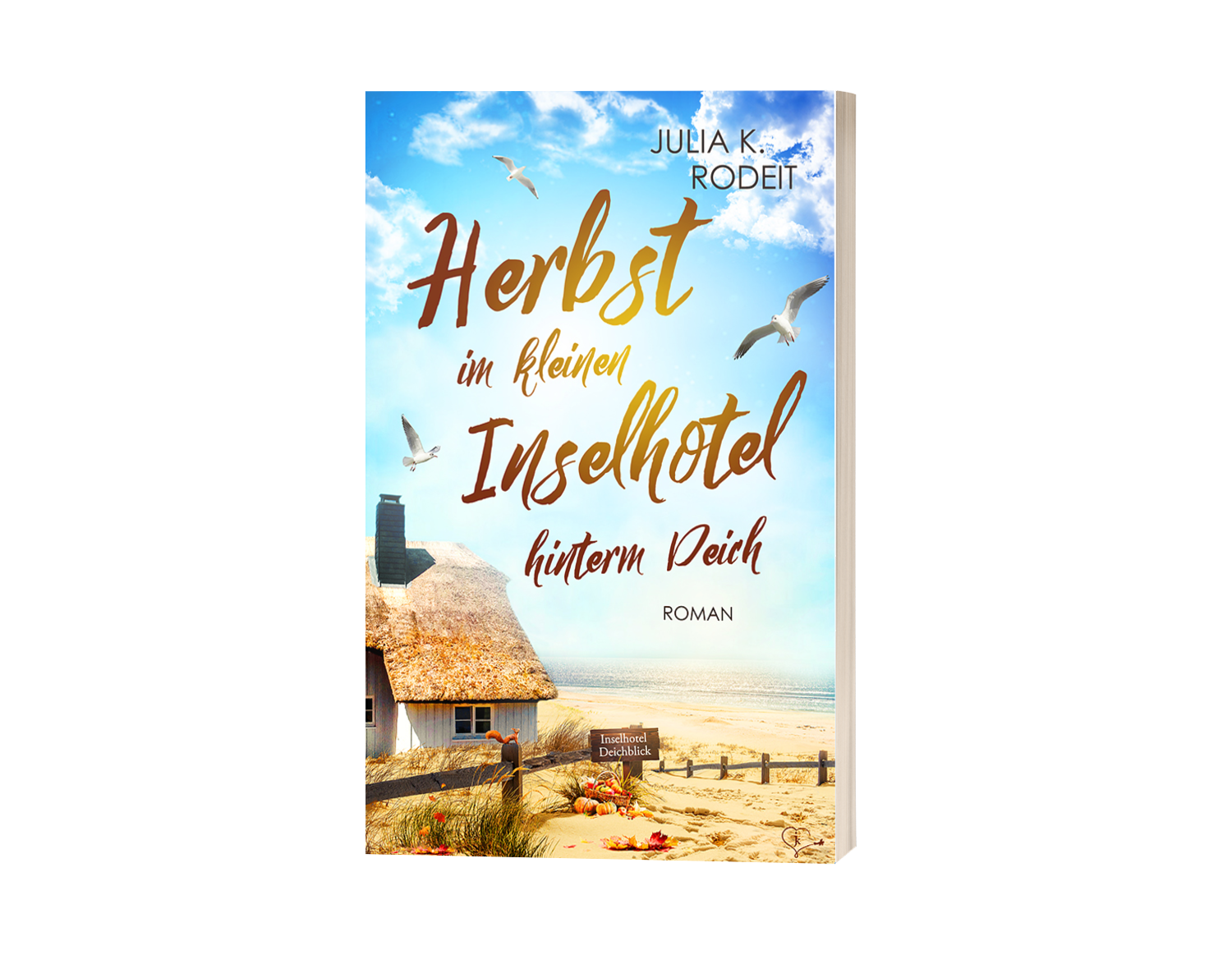 MockUp zu Herbst im kleinen Inselhotel hinterm Deich von Julia K. Rodeit