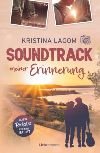 Cover von Soundtrack meiner Erinnerungen – (K)ein Rockstar für eine Nacht von Kristina Lagom